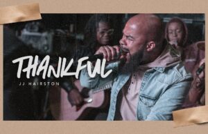 JJ Hairston’s “Thankful” hits No. 1 on the Chart. #VideoOfTheWeek