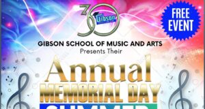 Annual Memorial Day Summer Arts Festival Gibson School Of Music an Arts 2025